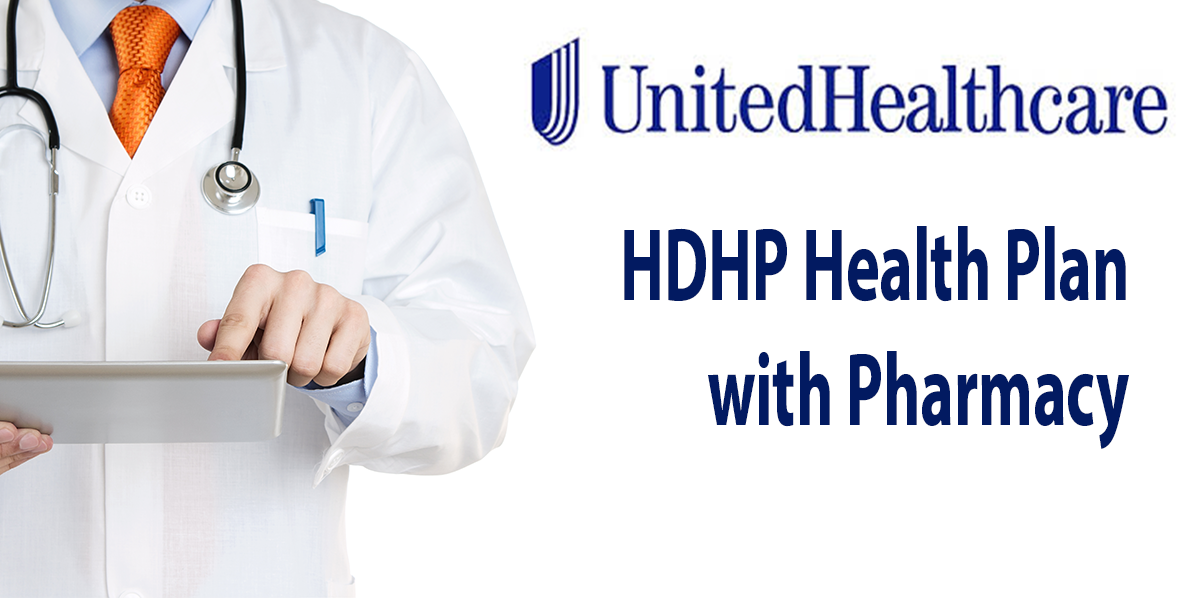 Plans UHC HDHP and Rx